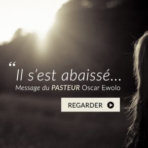 Il s'est abaissé - Oscar Ewolo