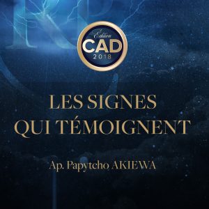 les-signes-qui-temoignent-papytcho-akiewa